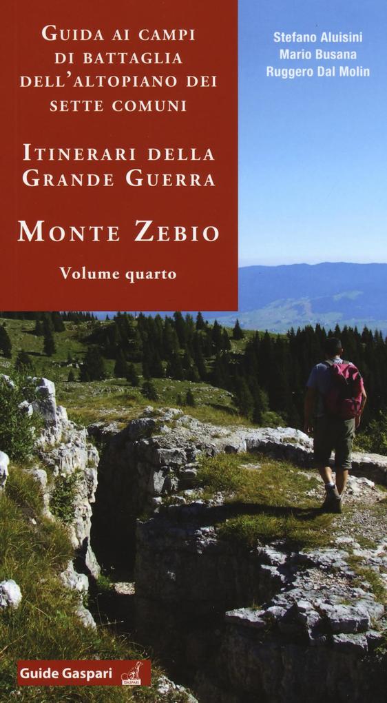 Produktbild: Monte Zebio | Stefano Aluisini, Mario Busana, Ruggero Dal Molin