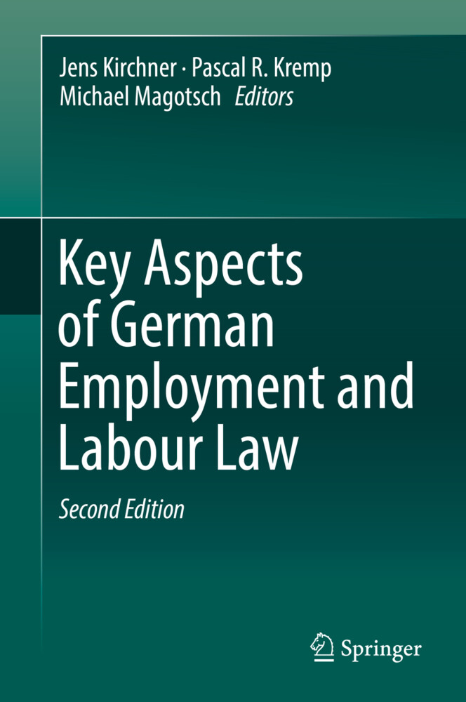 Key Aspects of German Employment and Labour Law als Buch (gebunden)