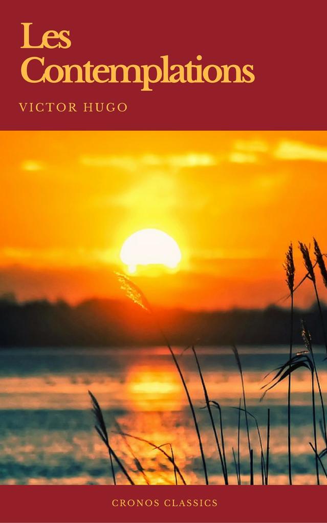Produktbild: Les Contemplations (Cronos Classics) | Cronos Classics, Victor Hugo