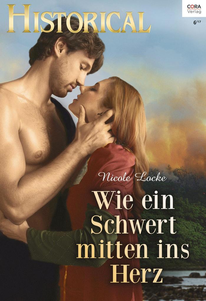 Produktbild: Wie ein Schwert mitten ins Herz | Nicole Locke