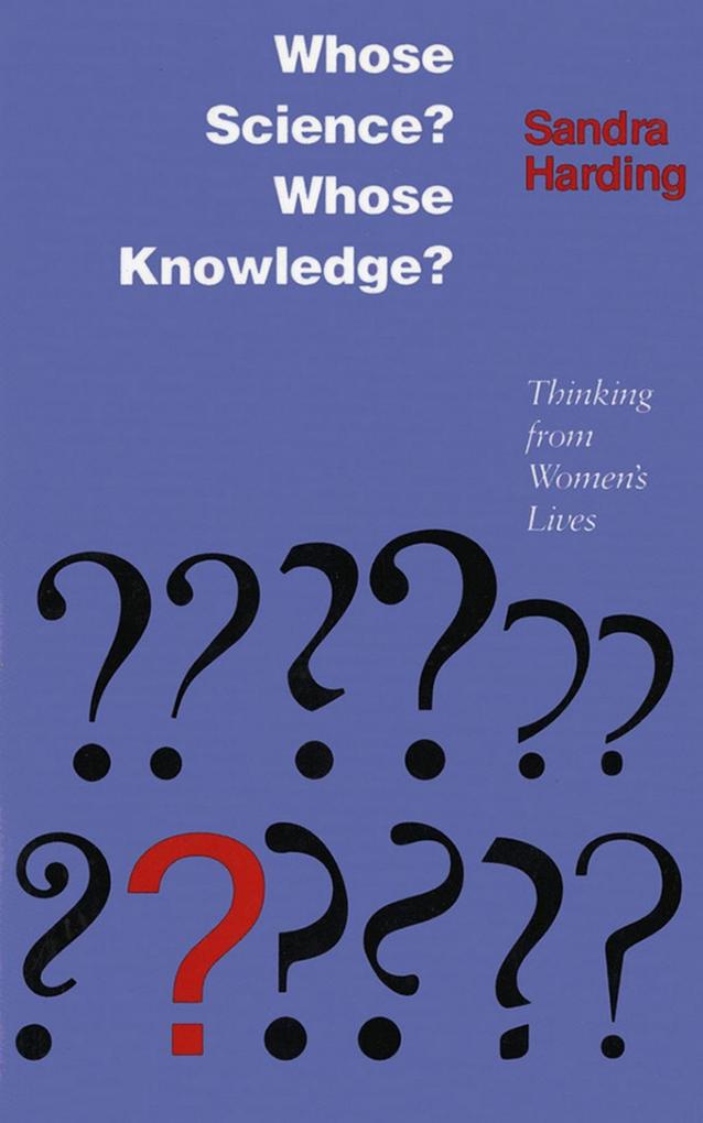 Produktbild: Whose Science? Whose Knowledge? | Sandra G. Harding
