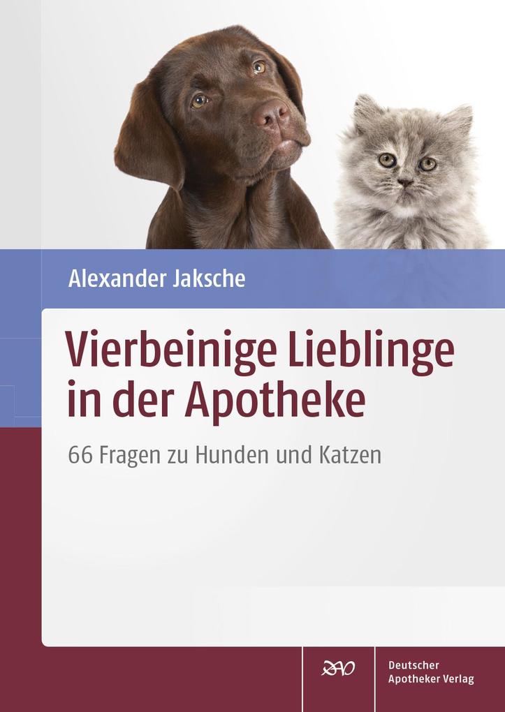 Produktbild: Vierbeinige Lieblinge in der Apotheke | Alexander Jaksche