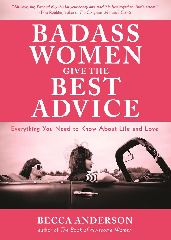 Weitere Ansicht: Badass Women Give the Best Advice | Becca Anderson