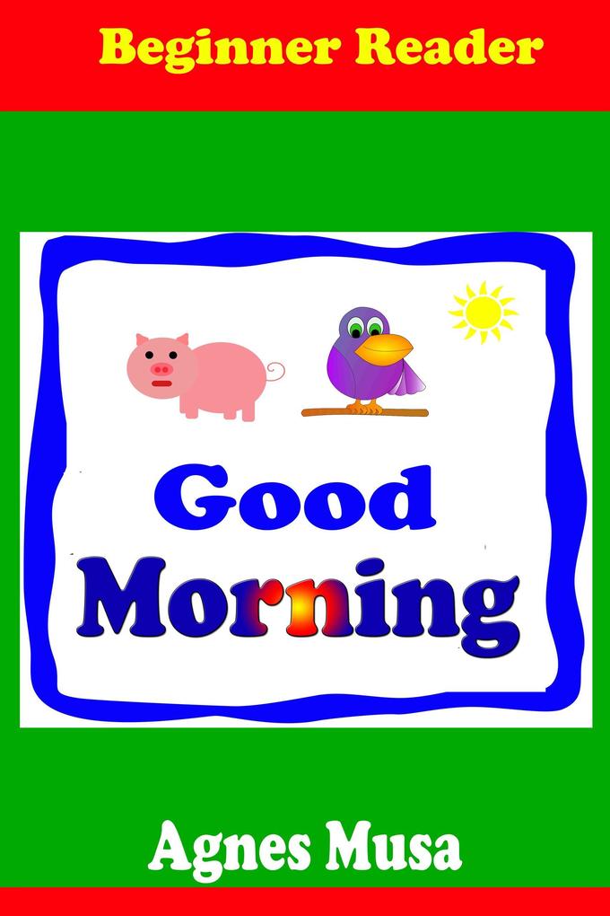 Produktbild: Good Morning (Learn To Read, #2) | Agnes Musa