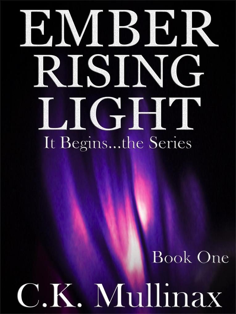 Produktbild: Ember Rising Light (Book One) | C. K. Mullinax