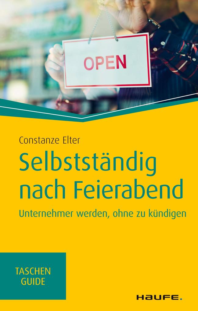 Produktbild: Selbstständig nach Feierabend | Constanze Elter