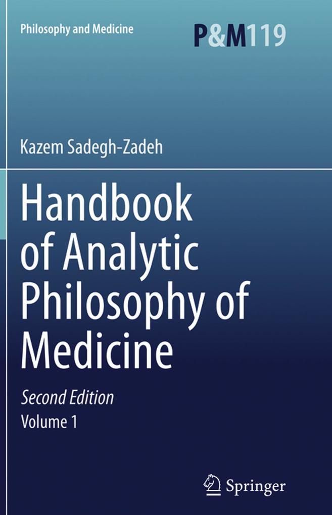 Produktbild: Handbook of Analytic Philosophy of Medicine | Kazem Sadegh-Zadeh
