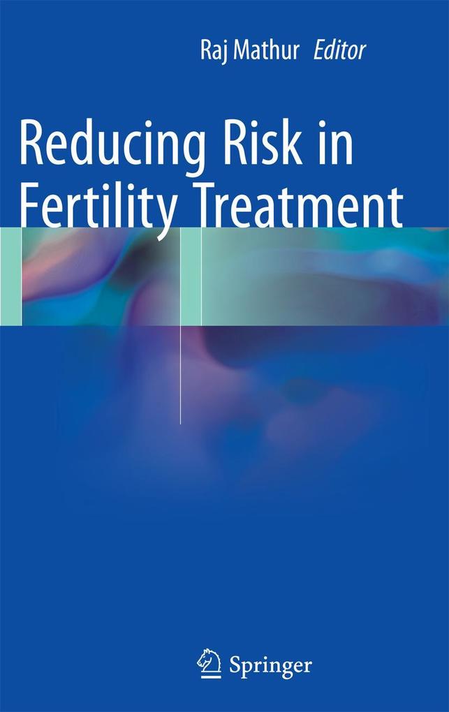 Produktbild: Reducing Risk in Fertility Treatment