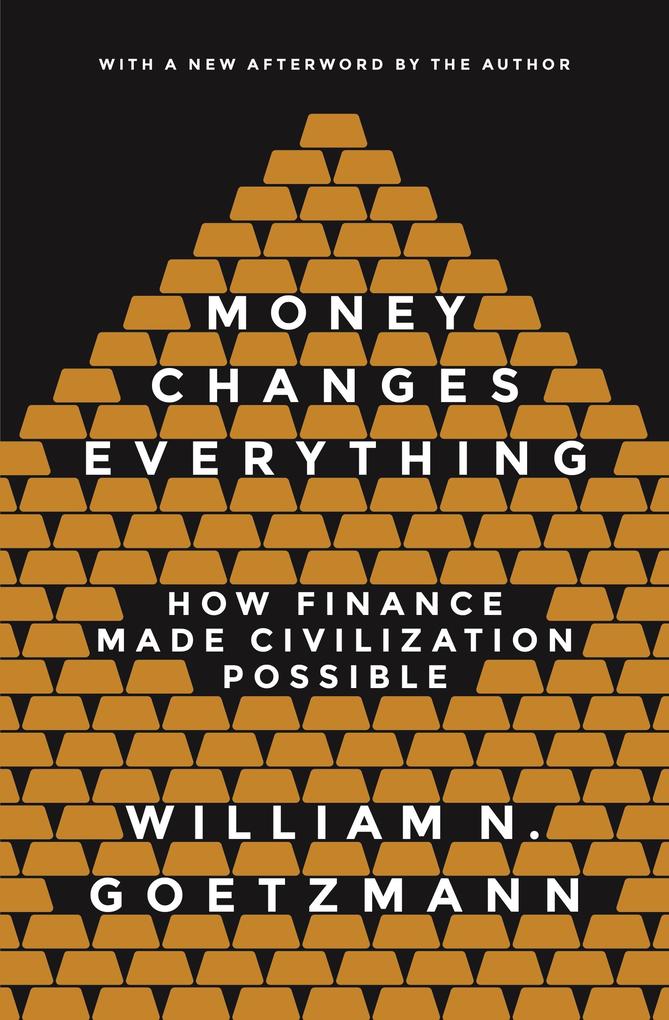 Produktbild: Money Changes Everything | William N. Goetzmann