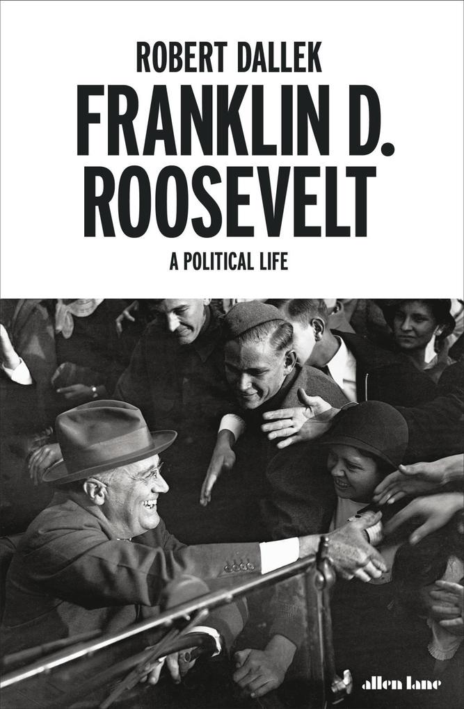Produktbild: Franklin D. Roosevelt | Robert Dallek