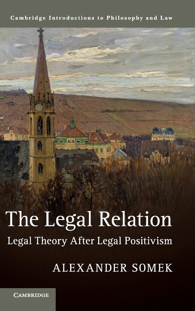Produktbild: The Legal Relation | Alexander Somek
