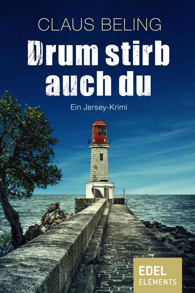 Produktbild: Drum stirb auch du | Claus Beling