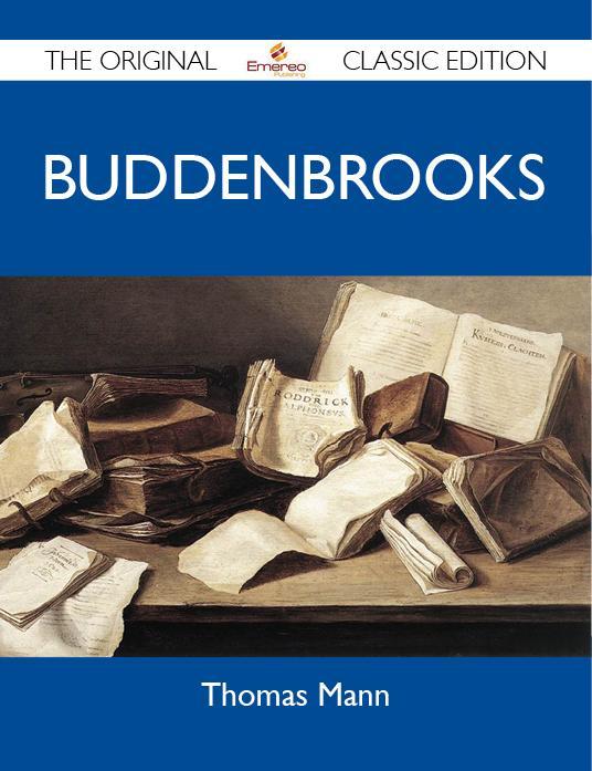 Produktbild: Buddenbrooks - The Original Classic Edition | Thomas Mann