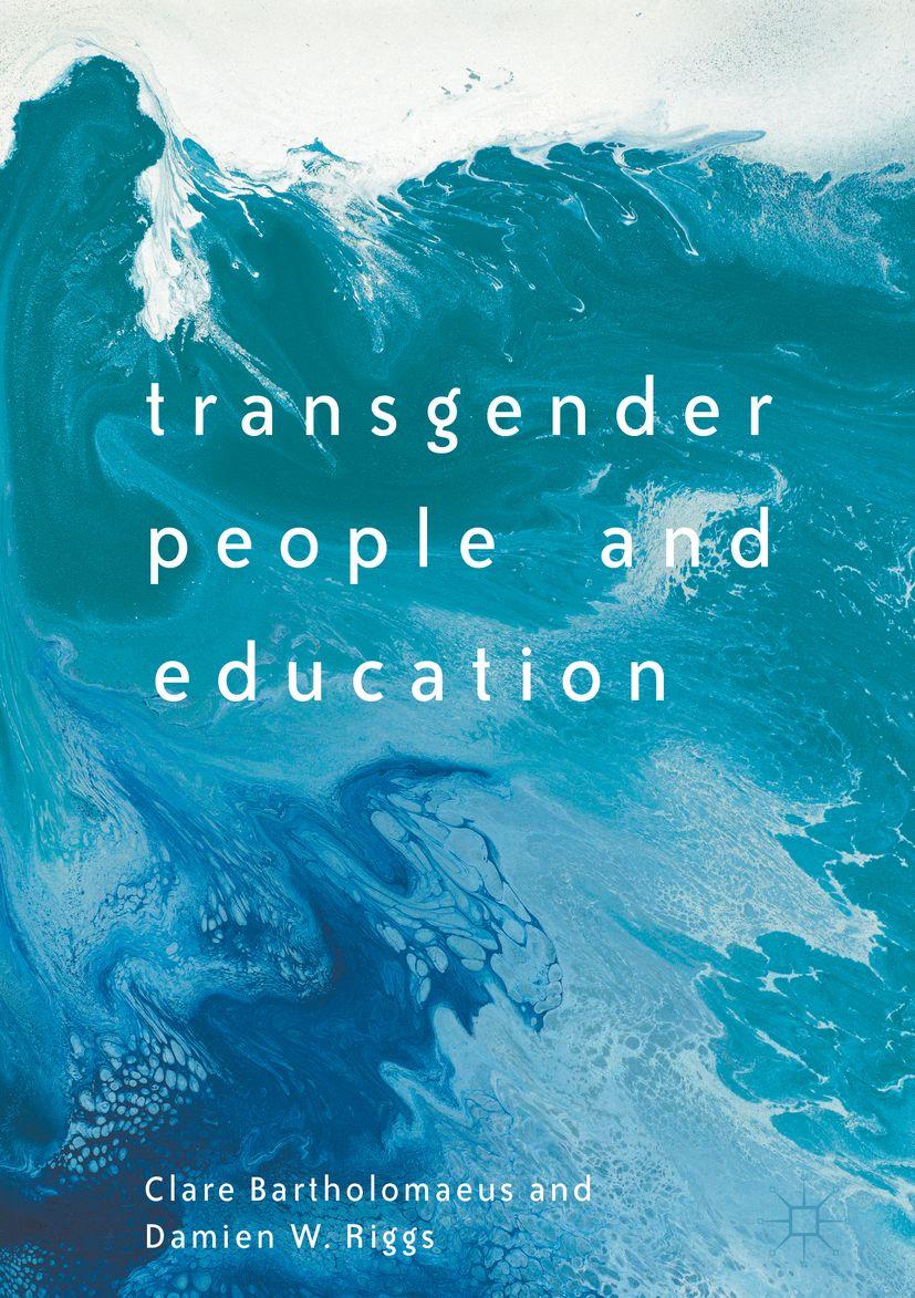 Produktbild: Transgender People and Education | Clare Bartholomaeus, Damien W. Riggs