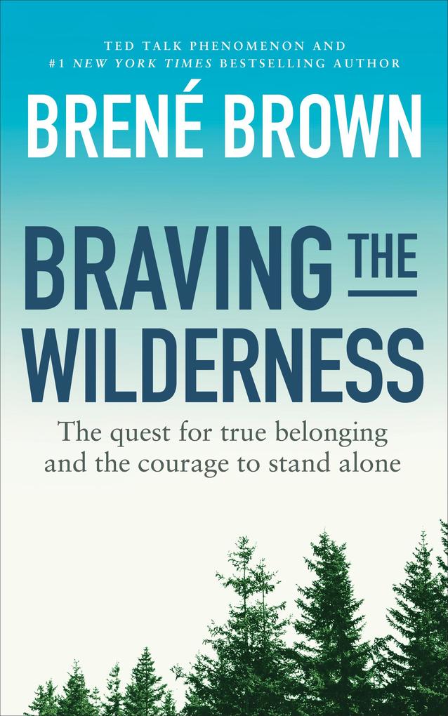 Produktbild: Braving the Wilderness | Brené Brown