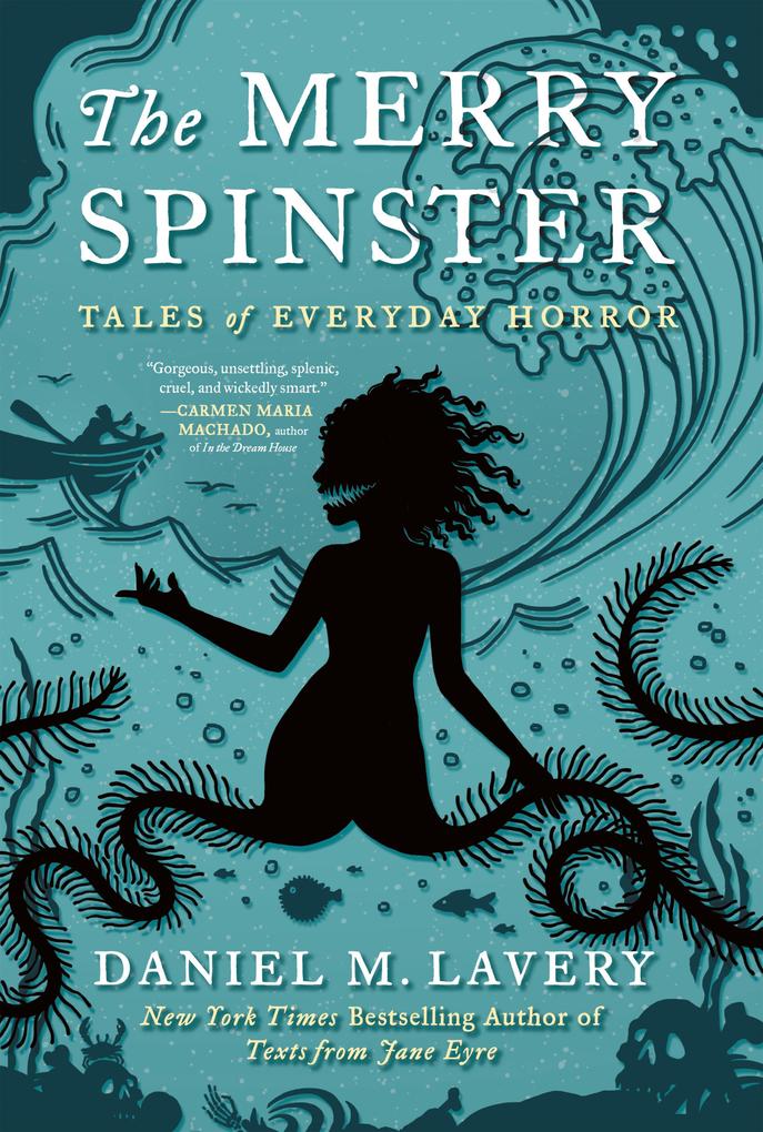 Produktbild: The Merry Spinster | Daniel M. Lavery