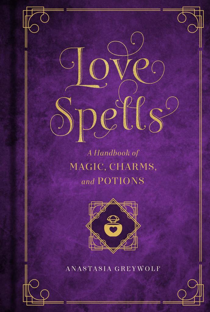 Produktbild: Love Spells | Anastasia Greywolf