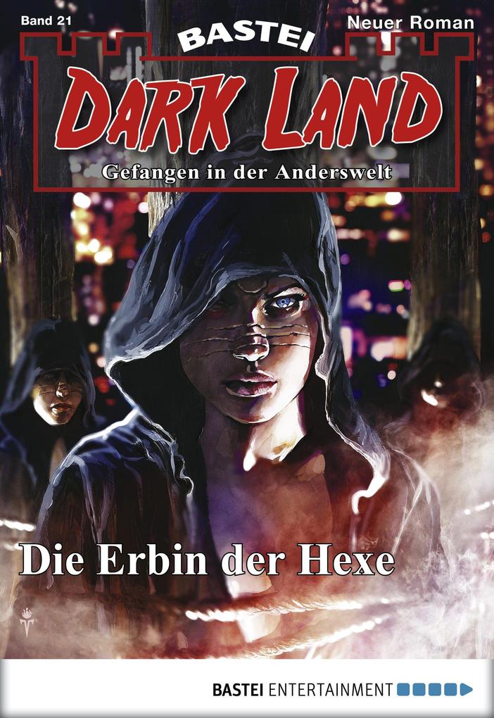 Produktbild: Dark Land - Folge 021 | Logan Dee