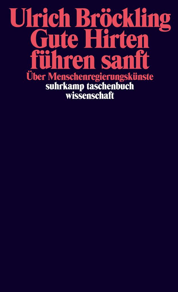 Produktbild: Gute Hirten führen sanft | Ulrich Bröckling