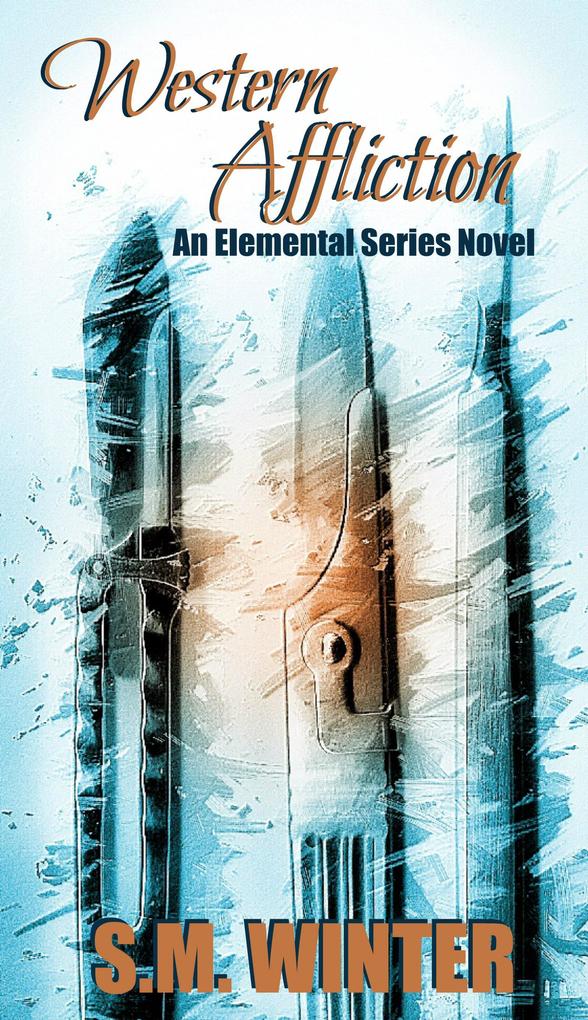 Produktbild: Western Affliction (Elemental, #3) | S. M. Winter