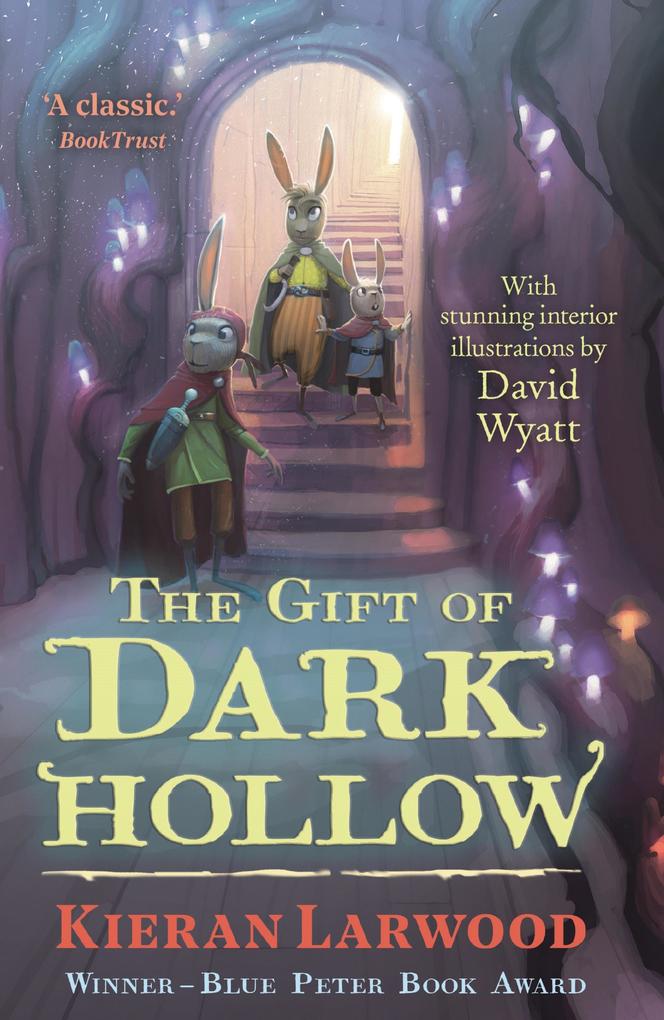 Produktbild: The Gift of Dark Hollow | Kieran Larwood