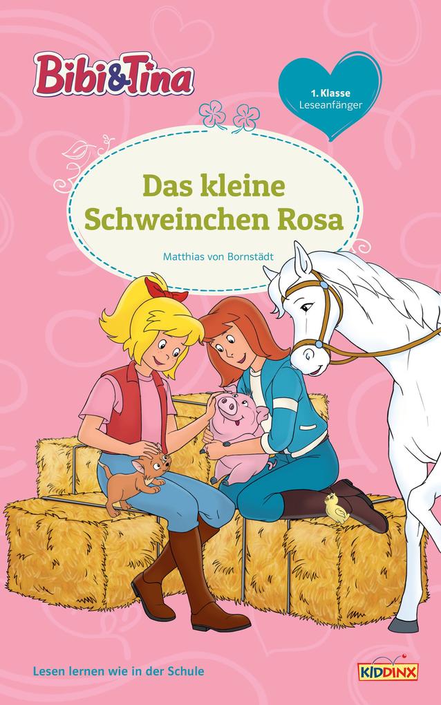 Produktbild: Bibi & Tina - Das kleine Schweinchen Rosa | Matthias von Bornstädt