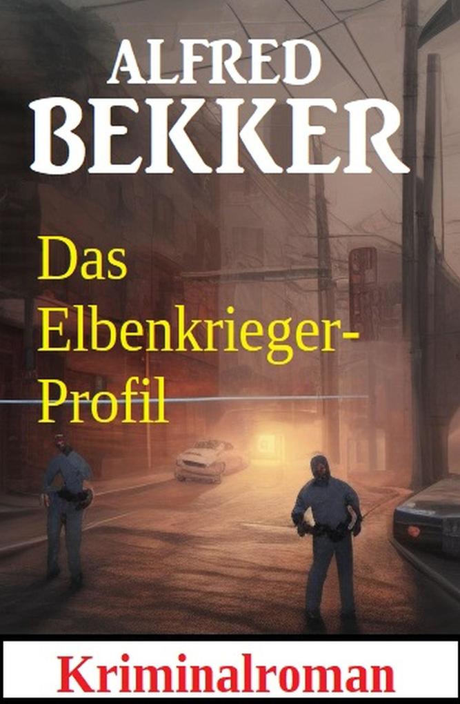 Produktbild: Alfred Bekker - Das Elbenkrieger-Profil | Alfred Bekker