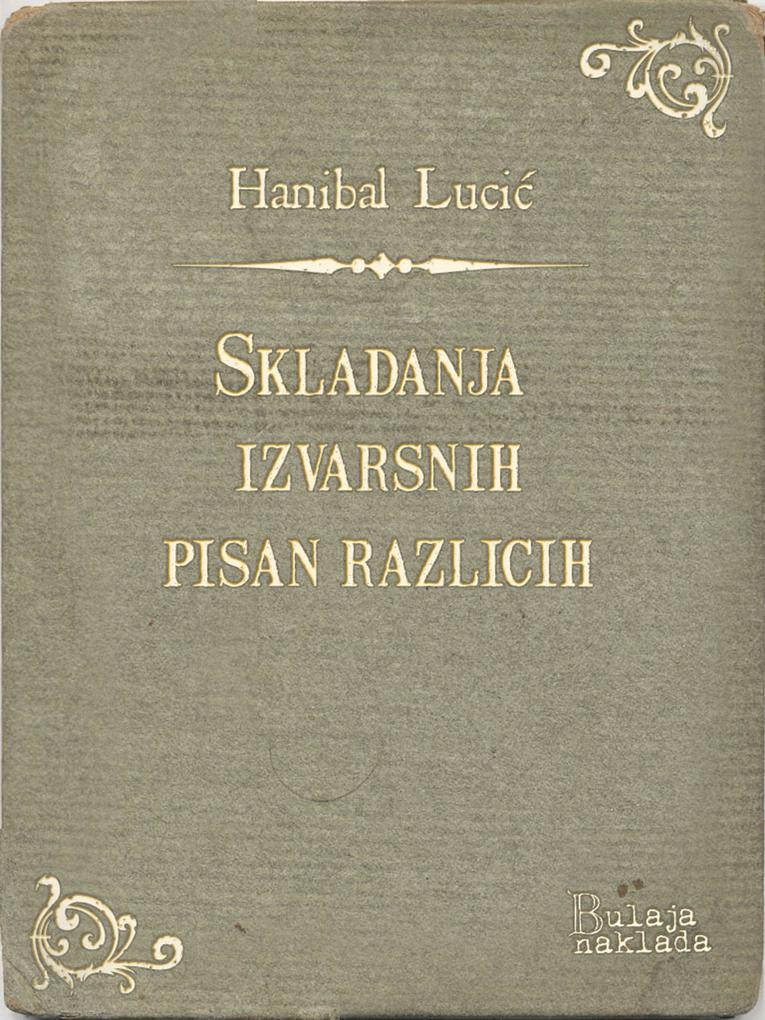 Produktbild: Skladanja izvarsnih pisan razlicih | Hanibal Lucic