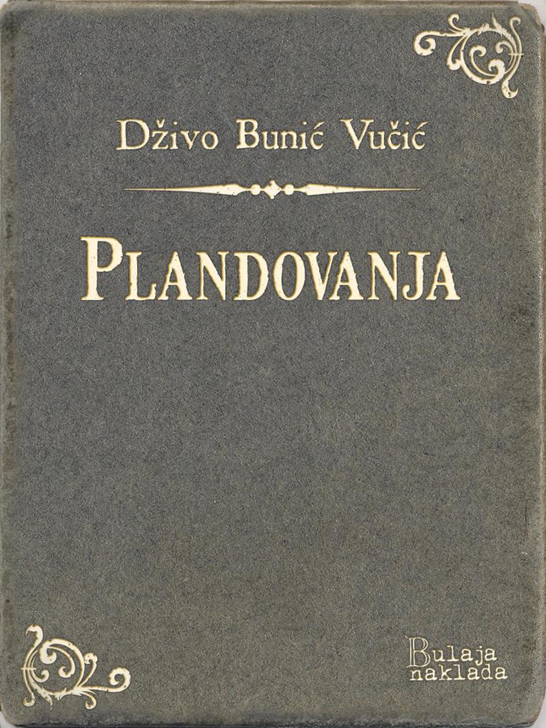 Produktbild: Plandovanja | Dzivo Bunic Vucic