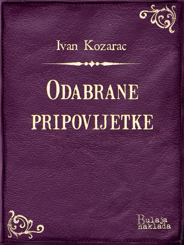Produktbild: Odabrane pripovijetke | Ivan Kozarac