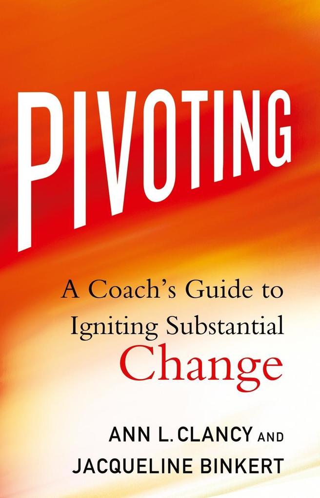 Produktbild: Pivoting | Ann L. Clancy, Jacqueline Binkert