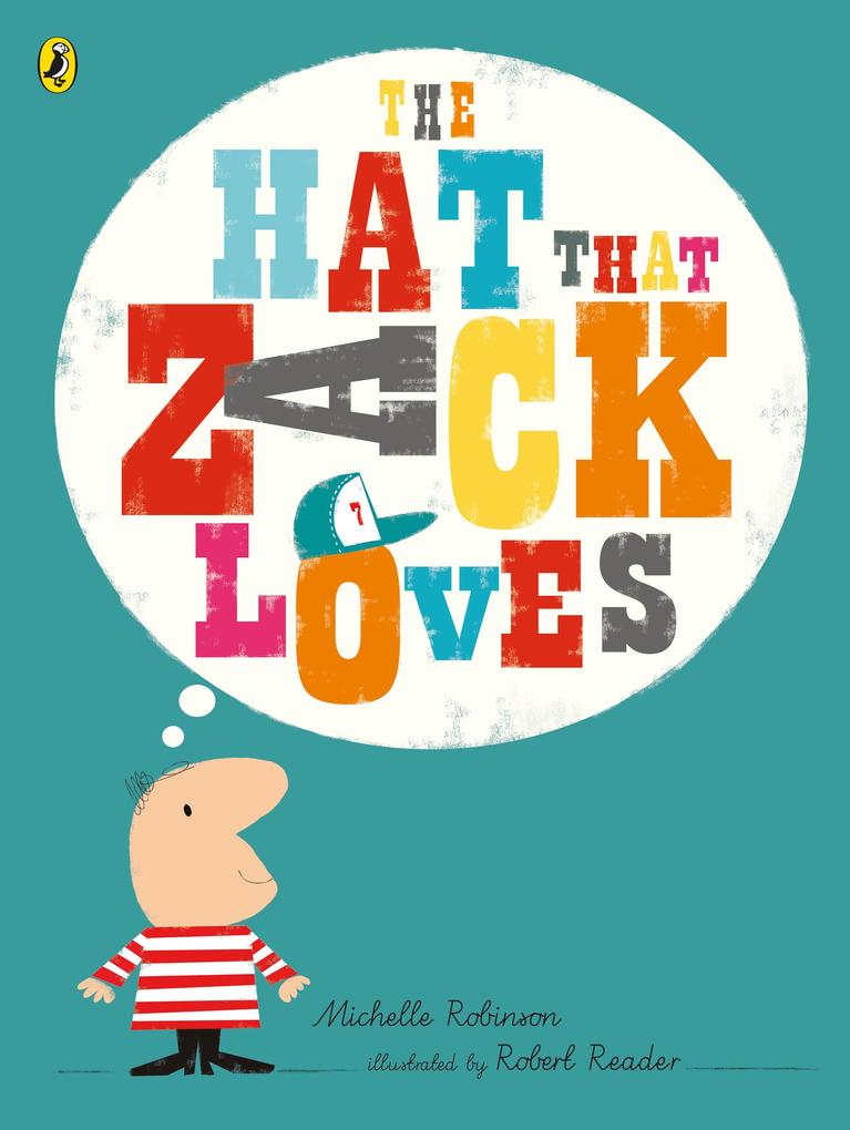 Produktbild: The Hat That Zack Loves | Michelle Robinson