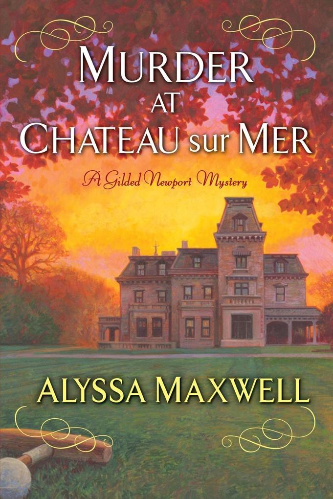 Produktbild: Murder at Chateau sur Mer | Alyssa Maxwell