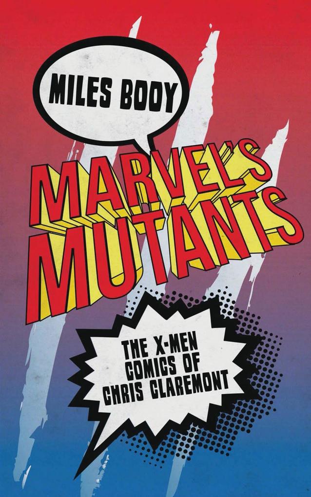 Produktbild: Marvel's Mutants | Miles Booy