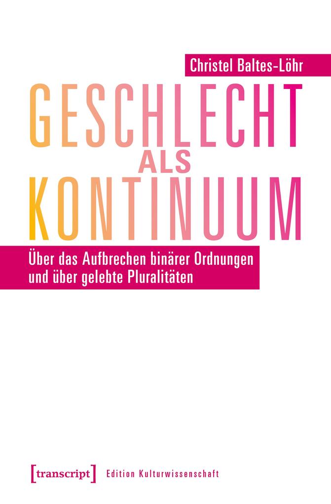 Produktbild: Geschlecht als Kontinuum | Christel Baltes-Löhr