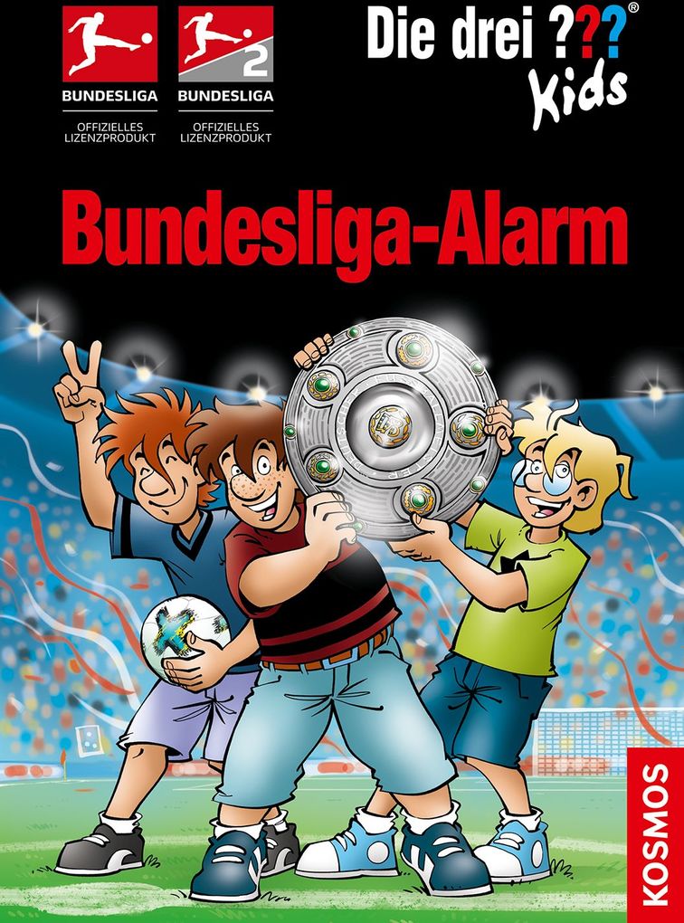 Boris Pfeiffer: Die drei ??? Kids, Bundesliga-Alarm (drei ...