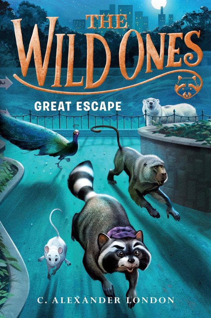Produktbild: The Wild Ones: Great Escape | C. Alexander London