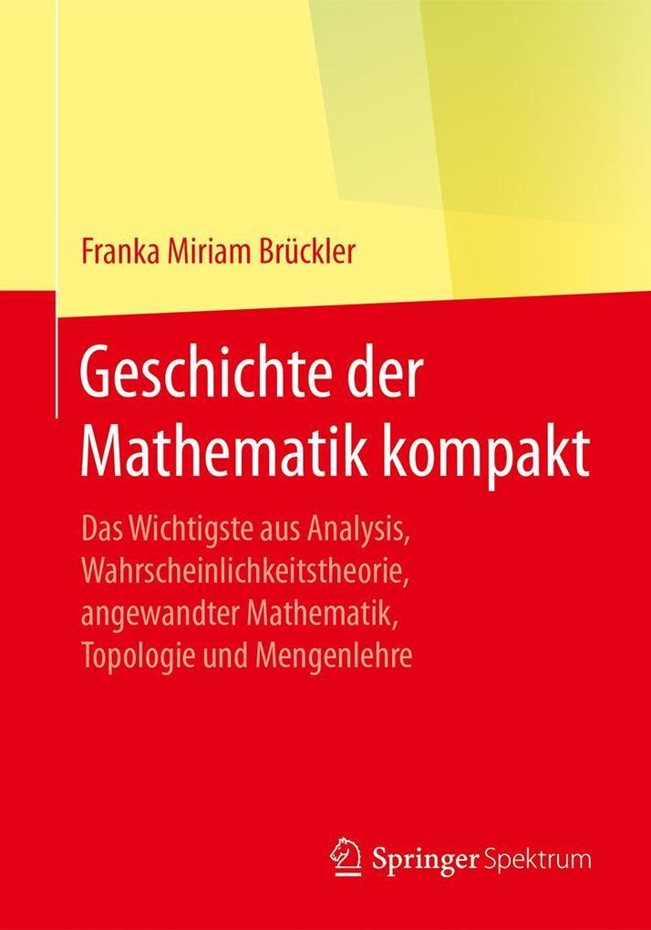 Produktbild: Geschichte der Mathematik kompakt | Franka Miriam Brückler