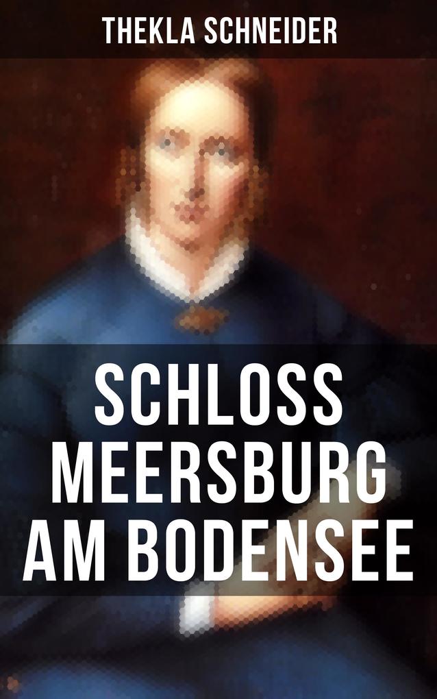 Produktbild: Schloss Meersburg am Bodensee | Thekla Schneider