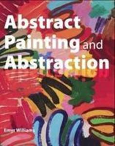 Abstract Painting and Abstraction als Taschenbuch