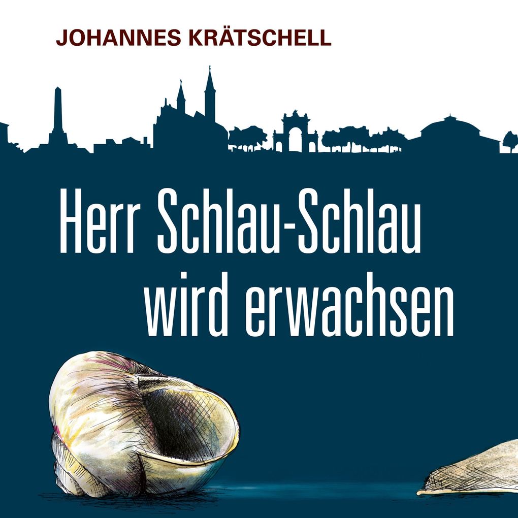 Produktbild: Herr Schlau-Schlau wird erwachsen | Johannes Krätschell