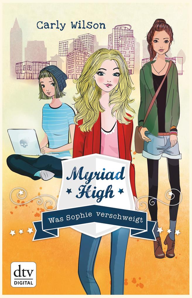 Produktbild: Myriad High - Was Sophie verschweigt | Carly Wilson