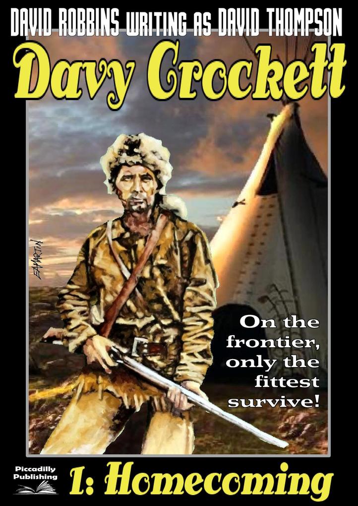 Produktbild: Davy Crockett 1: Homecoming | David Robbins