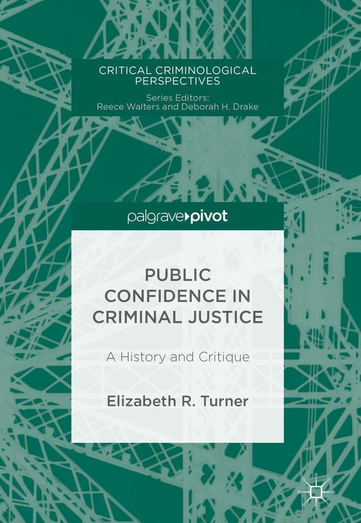 Produktbild: Public Confidence in Criminal Justice | Elizabeth R. Turner