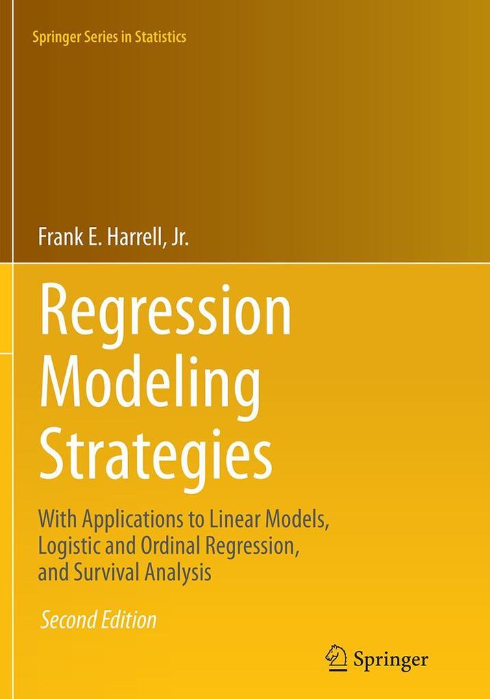 Produktbild: Regression Modeling Strategies | Jr., Frank E. Harrell, Jr. Harrell