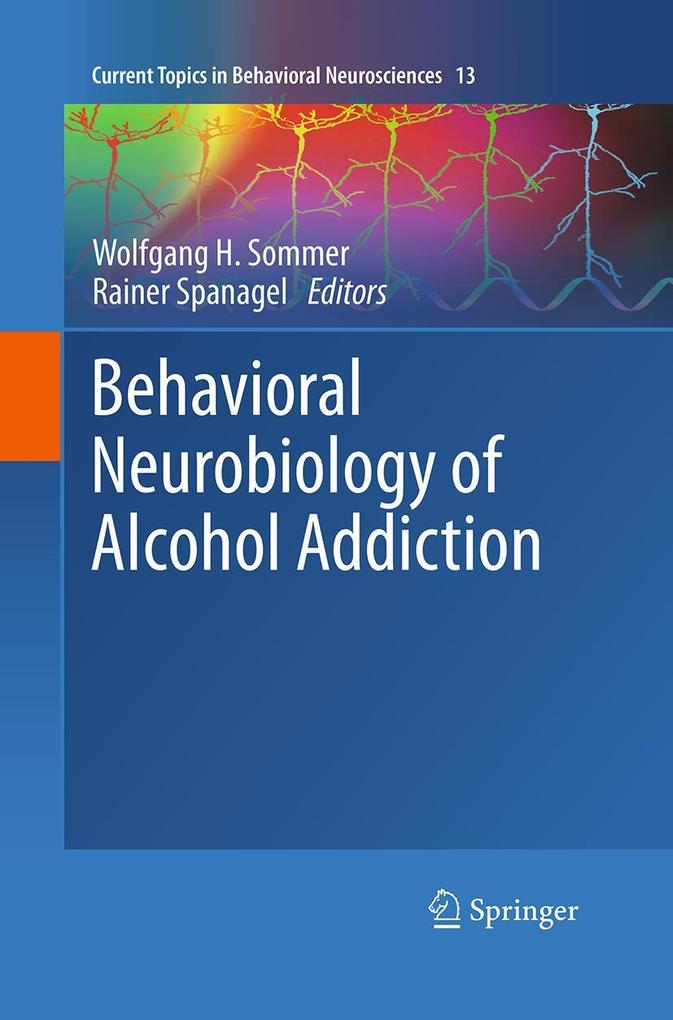 Produktbild: Behavioral Neurobiology of Alcohol Addiction