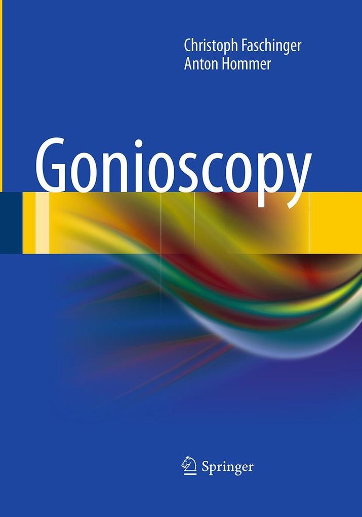 Produktbild: Gonioscopy | Christoph Faschinger, Anton Hommer