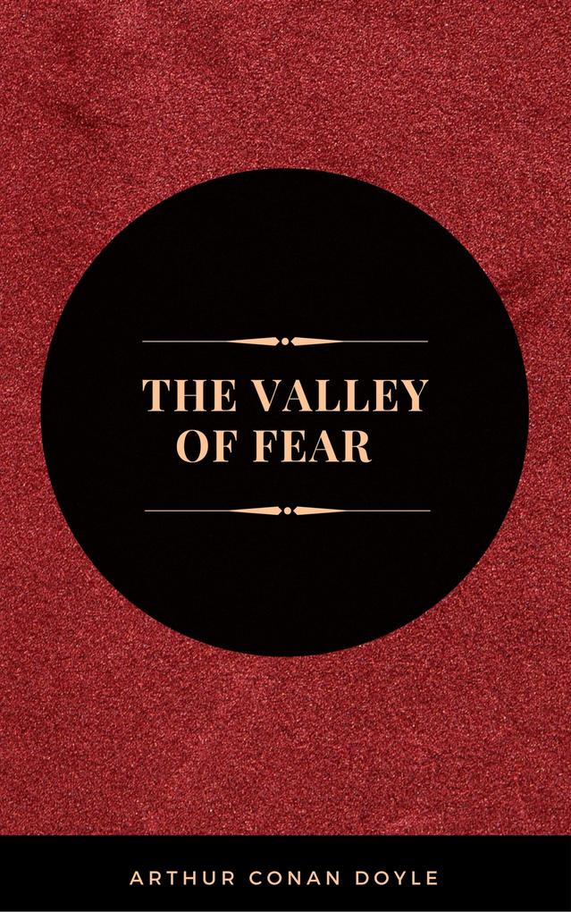 Produktbild: The Valley of Fear | Arthur Conan Doyle