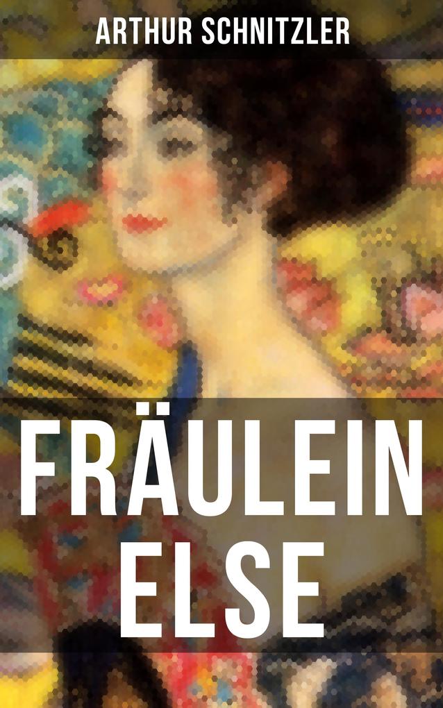 Produktbild: Fräulein Else | Arthur Schnitzler