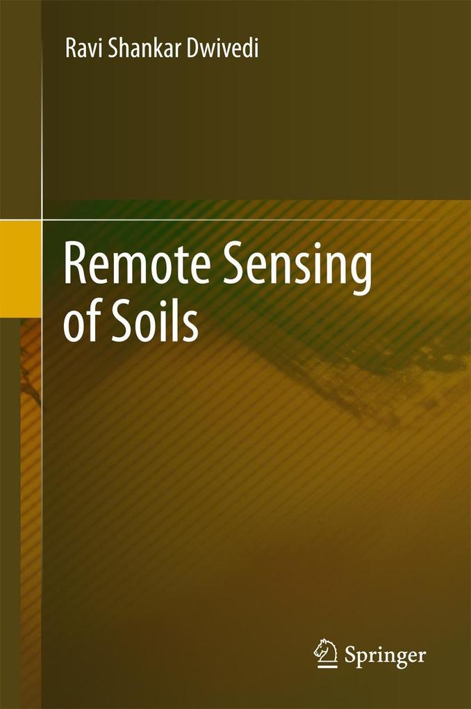 Produktbild: Remote Sensing of Soils | Ravi Shankar Dwivedi